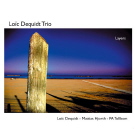 Loïc Dequidt Trio: Layers