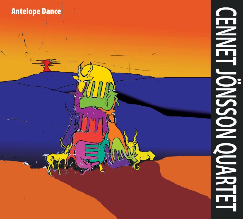 Cennet Jönsson Quartet: Antelope Dance